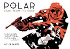 Victor Santos, Victor Santos, Various, Jim Gibbons - Polar Volume 1: Came From the Cold