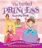 Arcturus Publishing, Lisa Miles, Paula Doherty - The Perfect Princess Activity Book