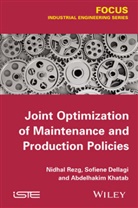 Sofie Dellagi, Sofien Dellagi, Abdelhakim Khatad, Nidha Rezg, Nidhal Rezg - Joint Optimization of Maintenance and Production Policies