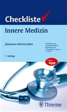 Johannes-M Hahn, Johannes-Martin Hahn, Alexande Sturm, Otto Wicki - Checkliste Innere Medizin