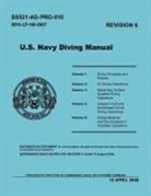 Naval Sea Systems Command, U. S. Department of the Navy - U.S. Navy Diving Manual (Revision 6, April 2008)