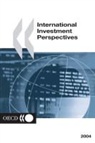 Oecd Publishing - International Investment Perspectives 2004