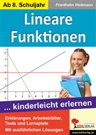 Friedhelm Heitmann - Lineare Funktionen kinderleicht erlernen