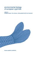 A. Goldschmidt, A Goldschmidt et al, K. Kotrschal, Kurt Kotrschal, Schiemer, F Schiemer... - Environmental biology of European cyprinids