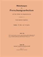 Alfred Petersen, Kur Schoene, Kurt Schoene - Mitteilungen über Forschungsarbeiten auf dem Gebiete des Ingenieurwesens