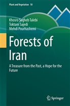 Pourhashemi, Mehdi Pourhashemi, Khosr Sagheb Talebi, Khosro Sagheb Talebi, Tokta Sajedi, Toktam Sajedi - Forests of Iran