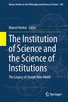 Marce Herbst, Marcel Herbst - The Institution of Science and the Science of Institutions