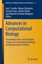 Luis F. Castillo, Marc Cristancho, Marco Cristancho, Gustavo Isaza, Gustavo Isaza et al, Andrés Pinzón... - Advances in Computational Biology