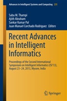 Ajit Abraham, Ajith Abraham, Sankar Kumar Pal et al, Sankar K. Pal, Sankar Kumar Pal, Juan Manuel Corchado Rodriguez... - Recent Advances in Intelligent Informatics