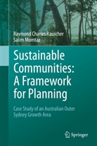 Salim Momtaz, Ray Rauscher, Raymond Charle Rauscher, Raymond Charles Rauscher - Sustainable Communities: A Framework for Planning