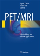 Ignas Carrio, Ignasi Carrio, Ros, Ros, Pablo Ros - PET/MRI