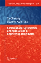 Koziel, Koziel, Slawomir Koziel, Xin-Sh Yang, Xin-She Yang - Computational Optimization and Applications in Engineering and Industry