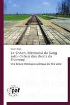 Martin Poëti, Poeti-m - La shoah, memorial de sang