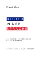 Eckar Klein, Eckart Klein - Deutsch-Französisches Nachschlagebuch