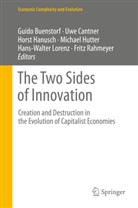 Guido Buenstorf, Uw Cantner, Uwe Cantner, Horst Hanusch, Horst Hanusch et al, Michael Hutter... - The Two Sides of Innovation