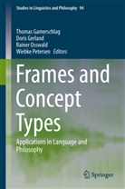 Thomas Gamerschlag, Dori Gerland, Doris Gerland, Rainer Osswald, Rainer Osswald et al, Wiebke Petersen - Frames and Concept Types