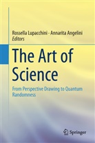 Angelini, Angelini, Annarita Angelini, Rossell Lupacchini, Rossella Lupacchini - The Art of Science