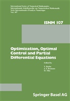 V. Barbu, J. F. Bonnans, J.F. Bonnans, F Bonnans, J F Bonnans, D Tiba... - Optimization, Optimal Control and Partial Differential Equations