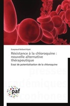 Gueyraud Rolland Kipré, Kipre-g - Resistance a la chloroquine: