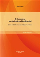 Reinhard Ekker - E-Commerce im stationären Einzelhandel