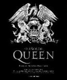 Queen - 40 años de Queen : un homenaje único que incluye fotografías inéditas, reproducciones de documentos