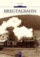 Robert Hönl, Robert Prof. Dr. Hönl - Bregtalbahn