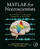 Tanya I. Baker, Tanya I. (The Salk Institute for Biological Studies Baker, Baker Tanya I., Marc D. Benayoun, Marc D. (The University of Chicago Benayoun, Benayoun Marc D.... - MATLAB for Neuroscientists