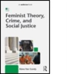 Alana Van Gundy, Victor E. Kappeler, Alana Van Gundy, Alana (Eastern Kentucky University Van Gundy, Van Gundy Alana, Victor E. Kappeler - Feminist Theory, Crime, and Social Justice