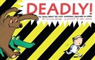 Nicola Davies, Neal Layton - Deadly!