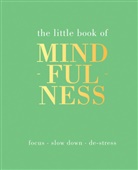 Elizabeth Linley, Tiddy Rowan, Tiddy Rowan - The Little Book of Mindfulness