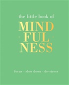 Elizabeth Linley, Tiddy Rowan, Tiddy Rowan - The Little Book of Mindfulness