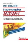 Dieter Kattenbeck - Der aktuelle Steuerratgeber 2013/2014