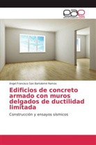 Ángel Francisco San Bartolomé Ramos - Edificios de concreto armado con muros delgados de ductilidad limitada