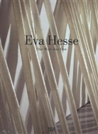 Marcie Begleiter, Tom Doyle, Eva Hesse, He Hesse Charash, Hubertus Gaßner, Hubertus Gassnr... - Eva Hesse