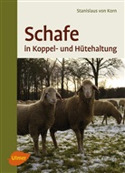 Daniela (Dr. Bürstel, Daniela (Dr.) Bürstel, Jaudas, Ernst Kalm, Stanislaus vo Korn, Stanislaus von Korn... - Schafe in Koppel- und Hütehaltung