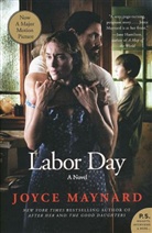 Joyce Maynard, Maynard Joyce - Labor Day