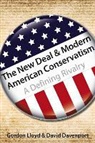 David Davenport, Gordon Lloyd, Gordon/ Davenport Lloyd - The New Deal and Modern American Conservatism