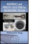 Mahmoud M. Farag - Materials and Process Selection for Engineering Design