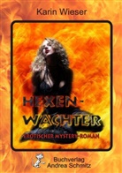 Karin Wieser - Hexenwächter
