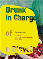 Rachel Lumsden - Drunk in Charge of a Bycicle