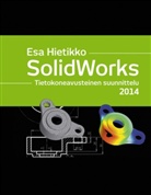 Esa Hietikko - Solid Works 2014