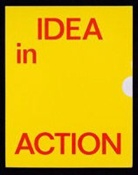 Tim Etchells, Christine Peters, Richard Siegal, Dieta Sixt - IDEA in ACTION