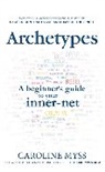 Caroline Myss, Caroline M Myss, Caroline M. Myss, Myss Caroline - Archetypes