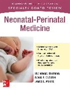 Ira Adams-Chapman, Adams-Chapman Ira, David Carlton, David P Carlton, David P. Carlton, James Moore... - McGraw-Hill Specialty Board Review Neonatal-Perinatal Medicine
