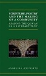 Angelika Neuwirth, Angelika (Professor of Arabic Studies Neuwirth, Neuwirth Angelika - Scripture, Poetry, and the Making of a Community