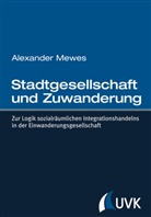 Alexander Mewes - Stadtgesellschaft und Zuwanderung