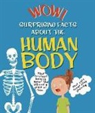Emma Dods, Marc Aspinall - Wow! Surprising Facts About the Human Body