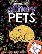 Running Press, Running Press, Running Running Press, Charlotte Stowell, Charlotte/ Ward Stowell, Matt Ward... - Glittery Pets