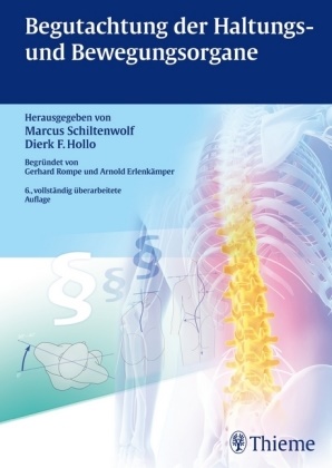 Arnold Erlenkämper, Dierk Hollo, Dierk F Hollo, Dierk F. Hollo, Gerhar Rompe, … - Begutachtung der Haltungs- und Bewegungsorgane