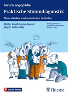 Jörg E Bohlender, Jörg E. Bohlender, Meik Brockmann-Bauser, Meike Brockmann-Bauser, TERRA NOVA Panorama Vision Film- und Medienproduktionen, Lauer... - Praktische Stimmdiagnostik